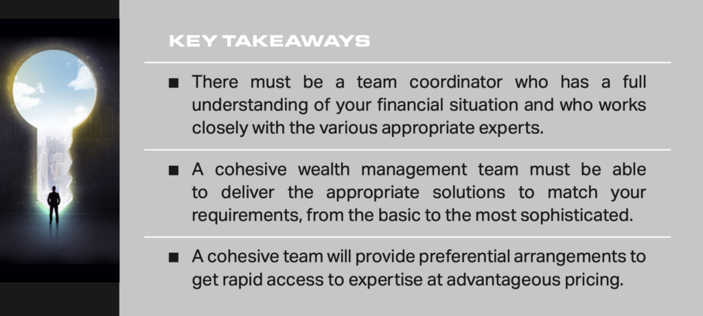You Need a Cohesive Wealth Management Team. Here’s Why.