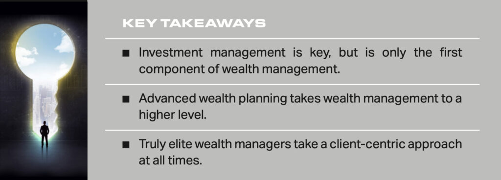 What Makes an Elite Wealth Manager Elite, Exactly?