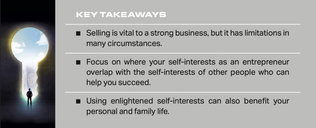 The Power of Enlightened Self-Interests in Business—and in Life